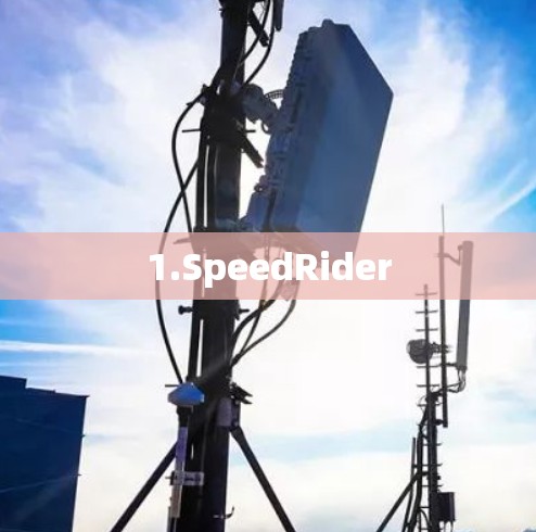 1.SpeedRider 1.SpeedRider