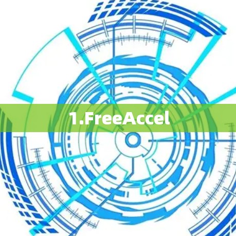 1.FreeAccel 1.FreeAccel
