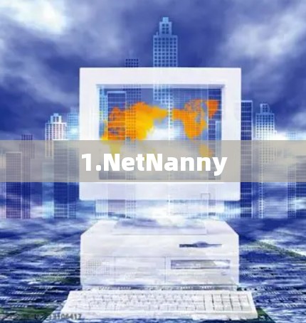 1.NetNanny 1.NetNanny