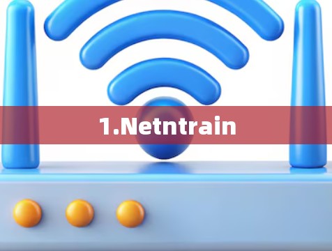1.Netntrain 1.Netntrain